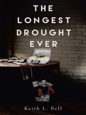 cover image of The Longest Drought Ever